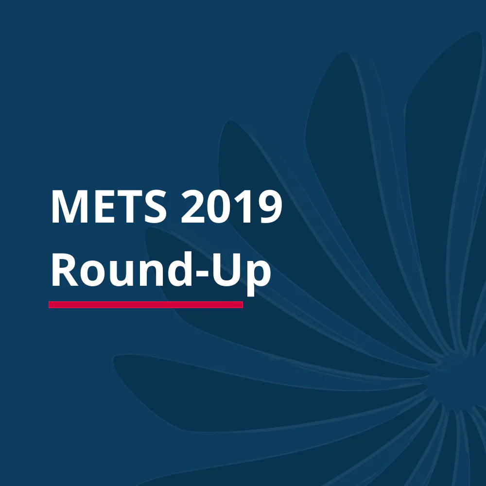 METS 2019 Round-Up